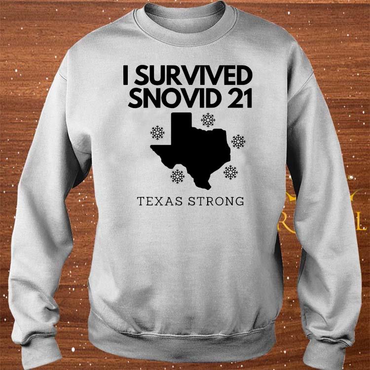 I Survived Texas Strong Shirt Gift Idea For Men Women Hoodie Sweater Birthday Matching Family Cute Male Female