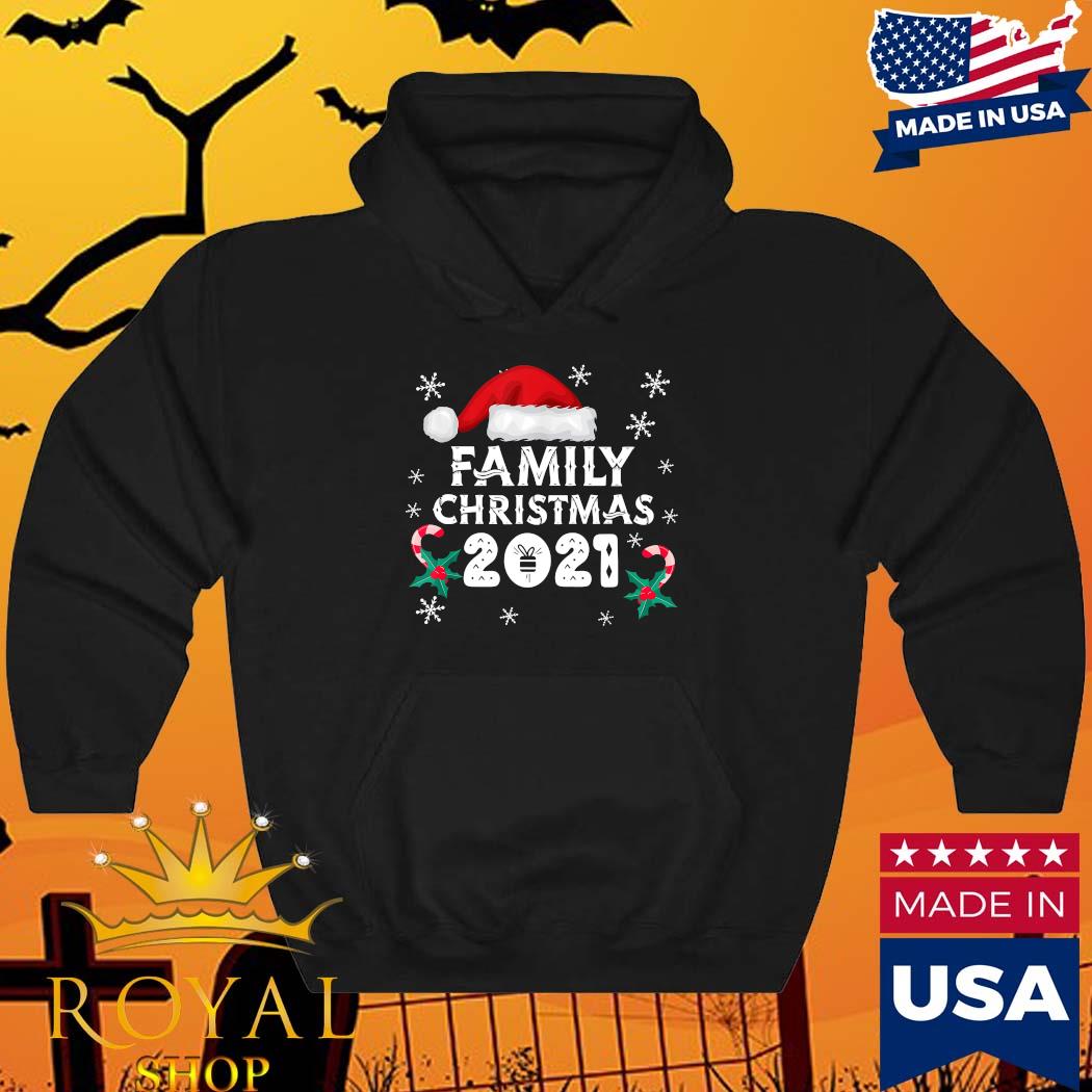 Family Christmas 2021 Xmas Matching Shirt Hoodie