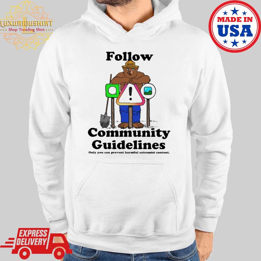Official Follow Community Guidelines Shirt Hoodie