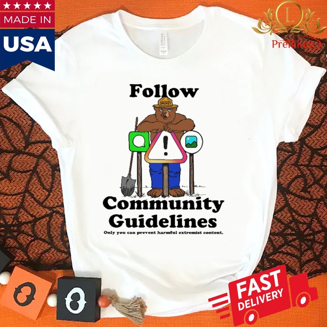 Official Follow Community Guidelines Shirt