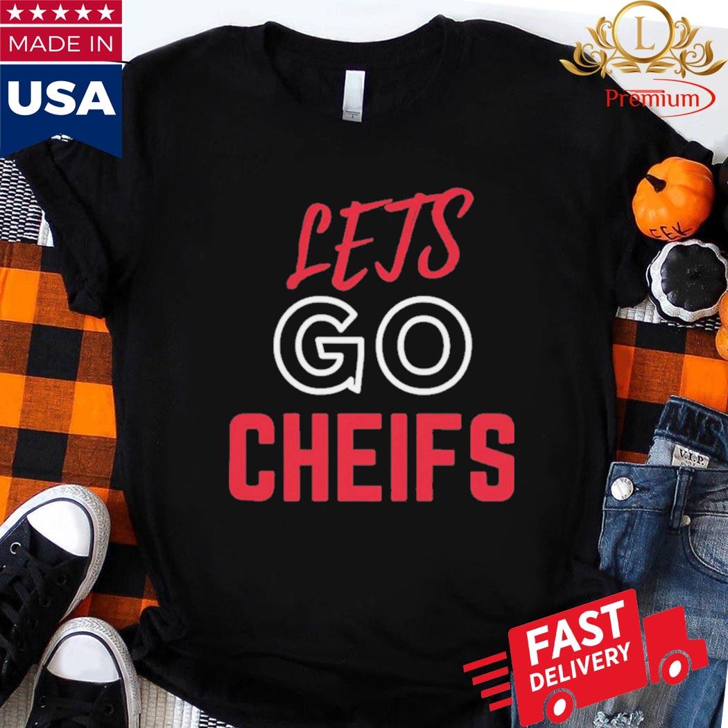 Official Lets Go Chiefs Kansas City Football Team Gift For Fans Shirt
