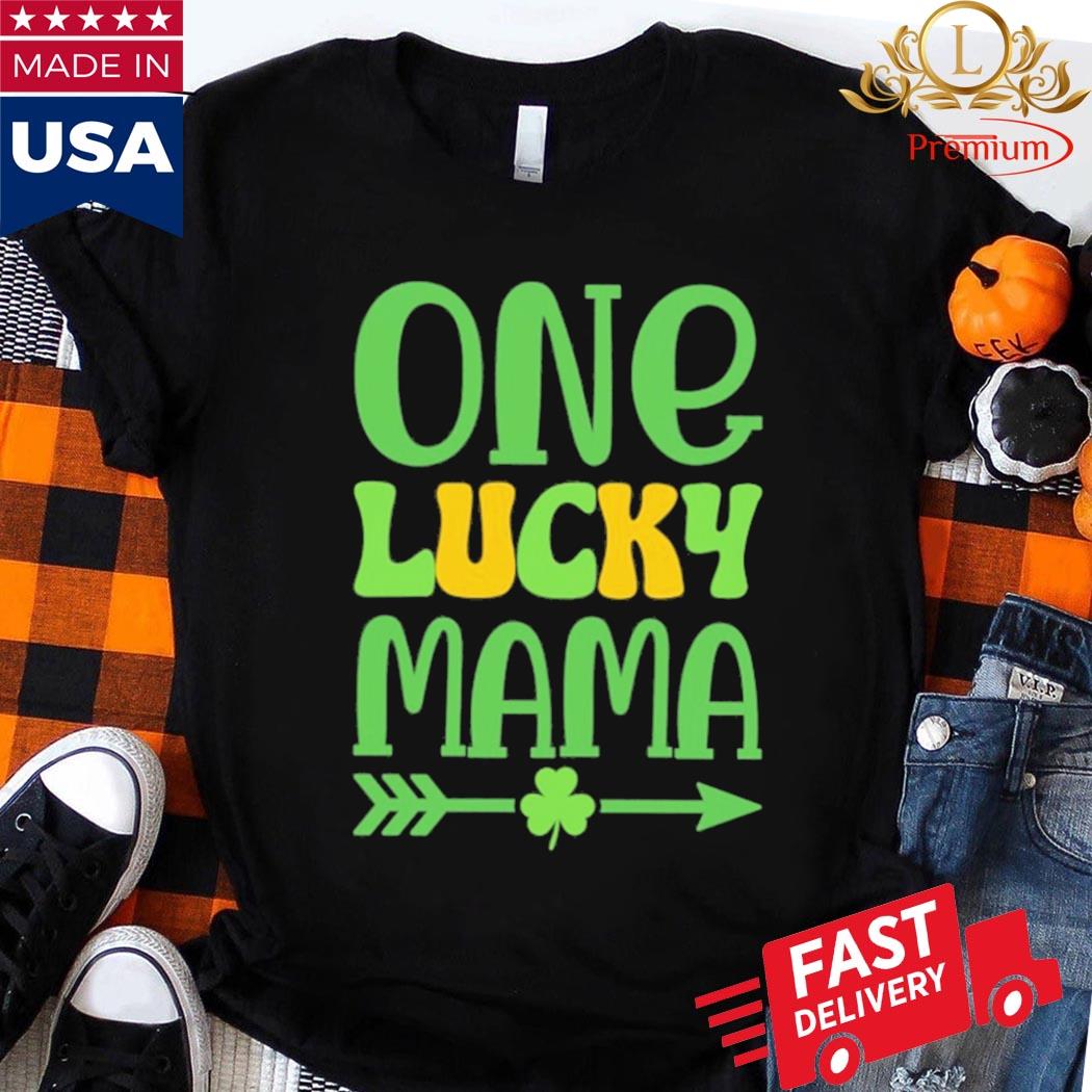 Official One Lucky Mama Clover St. Patrick's Day Women's Bella Shirt