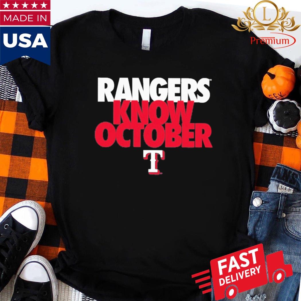 Official Patrick Mclellan Rangers Know October Texas Rangers Shirt
