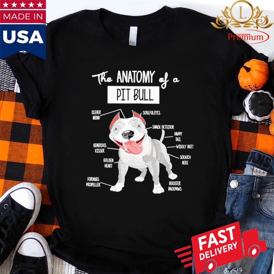Official The Anatomy Of A Pitbull Shirt