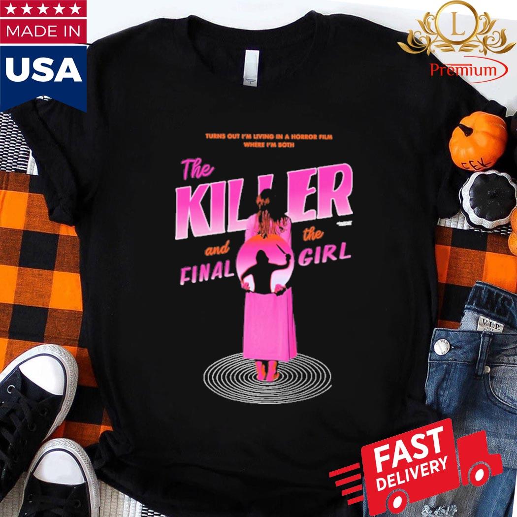 OfficialThe Killer And The Final Girl Shirt