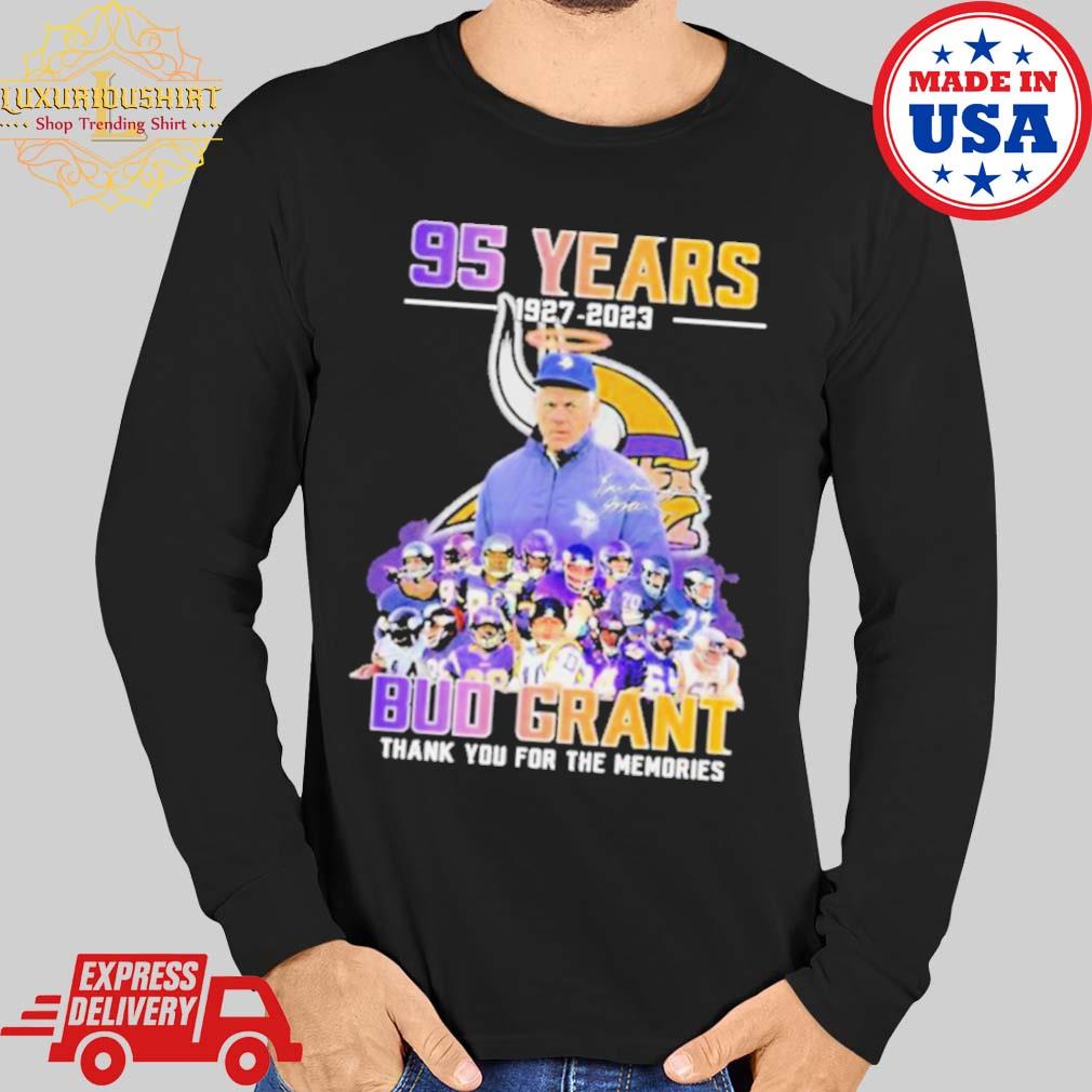 Funny bud Grant in memory of Minnesota Vikings thank you for the memories  shirt, hoodie, sweater, long sleeve and tank top