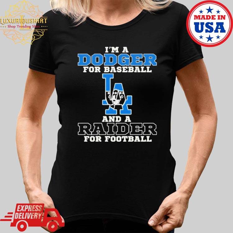 Wholesale Dodger/Raider t-shirt, Dodger shirt, Raider shirt for your shop