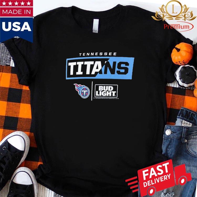 Tennessee Titans Fanatics Branded Nfl X Bud Light T-shirt