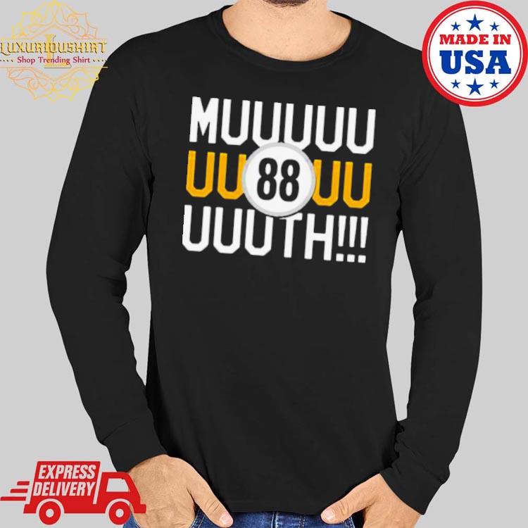 Official muuuth For Six Pittsburgh Steelers T-Shirt, hoodie, sweater, long  sleeve and tank top