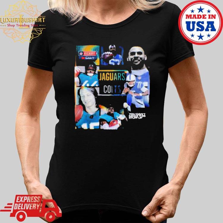 You Cant Make This Stuff Up NFL Kickoff 2023 Jacksonville Jaguars Vs  Indianapolis Colts Vintage T Shirt - Limotees