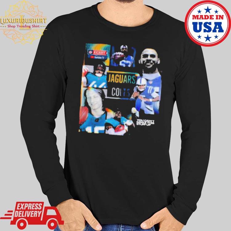 You Cant Make This Stuff Up NFL Kickoff 2023 Jacksonville Jaguars Vs  Indianapolis Colts Vintage T Shirt - Limotees