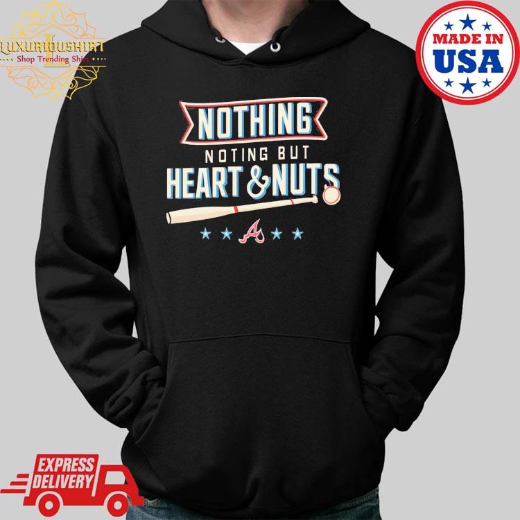 Aj Minter Nothing But Heart And Nuts T-Shirt, hoodie, sweater