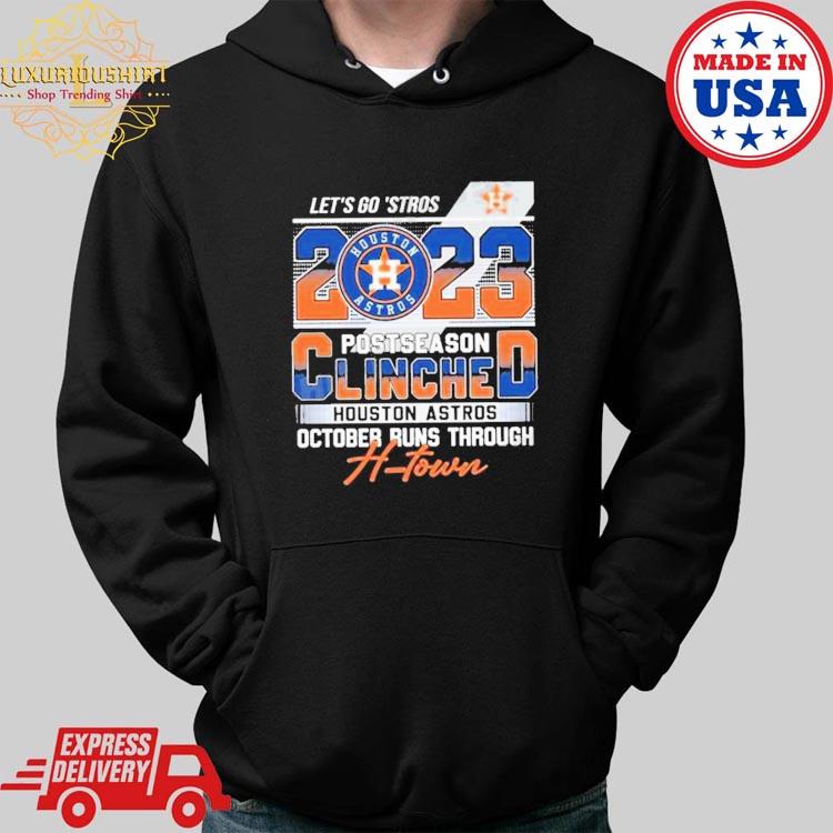 Houston Astros Nike 2023 Postseason Legend H-town pride shirt, hoodie,  sweatshirt, ladies tee and tank top