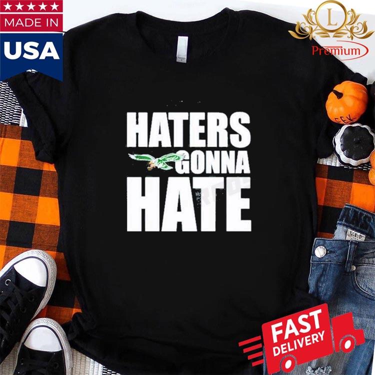 Philadelphia Eagles dog to all my haters shirt - Dalatshirt