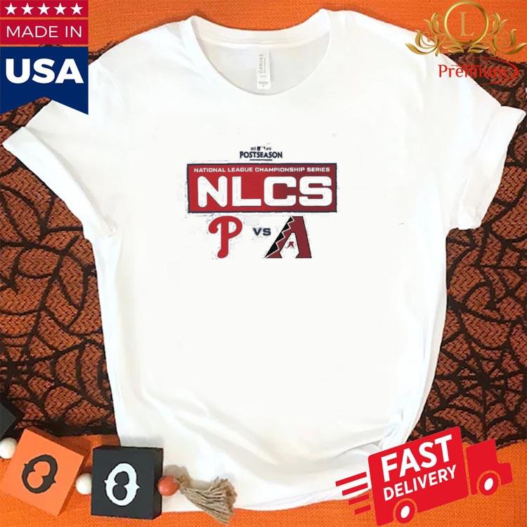 Arizona Phillies NLCS National League Championship Series 2023 Postseason  Shirt, hoodie, sweater, long sleeve and tank top