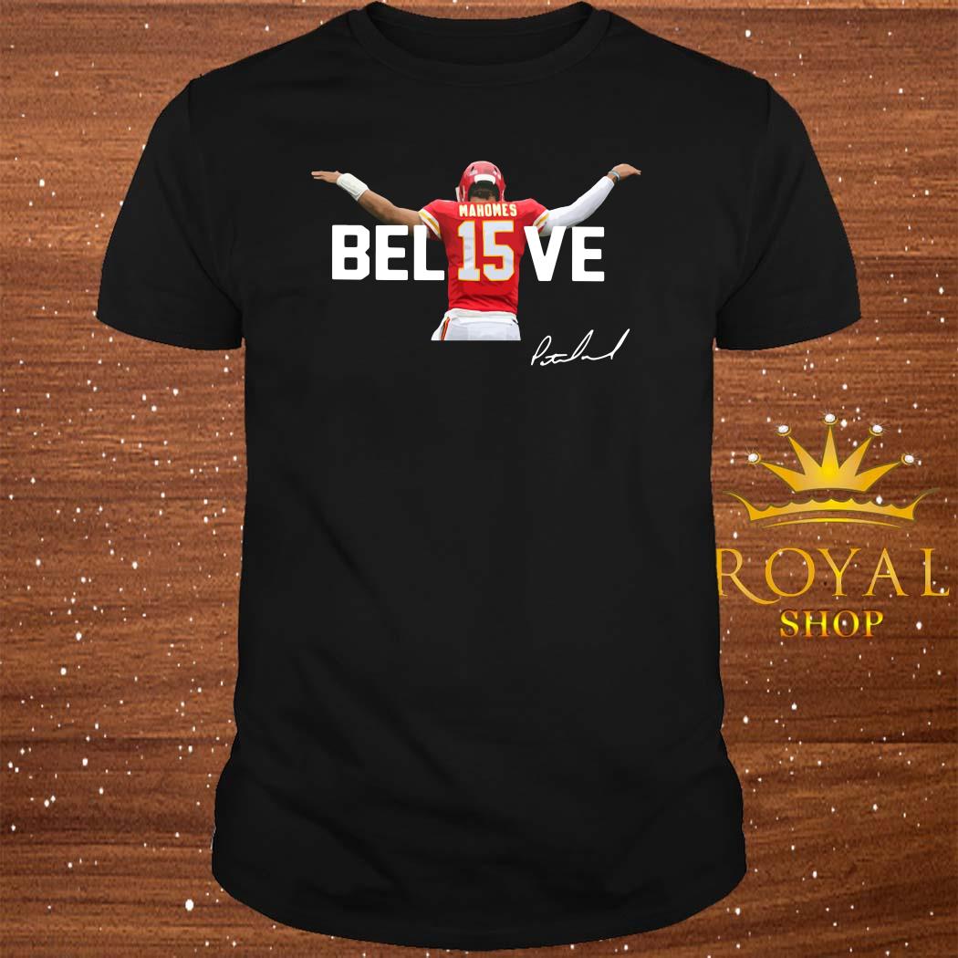 chiefs believe shirt